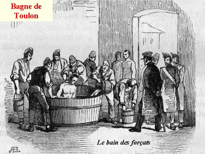 Bagne de Toulon Le bain des forçats 
