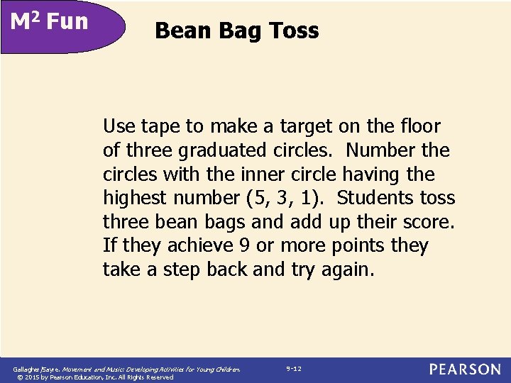 M 2 Fun Bean Bag Toss Use tape to make a target on the