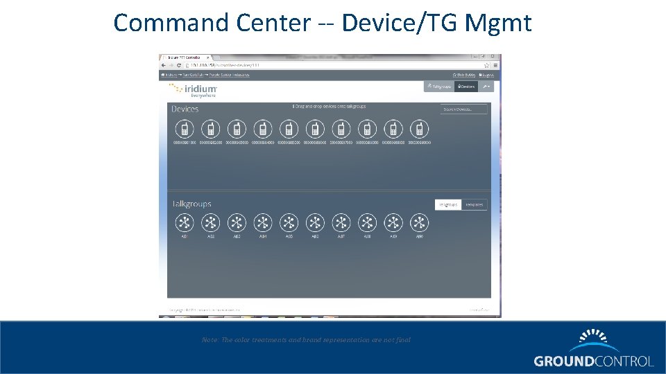 Command Center -- Device/TG Mgmt Note: The color treatments and brand representation are not