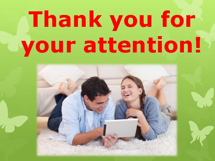 Thank you for your attention! 