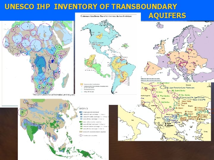 UNESCO IHP INVENTORY OF TRANSBOUNDARY AQUIFERS UNESCO IHP INVENTORY OF TRANSBOUNDARY AQUIFERS