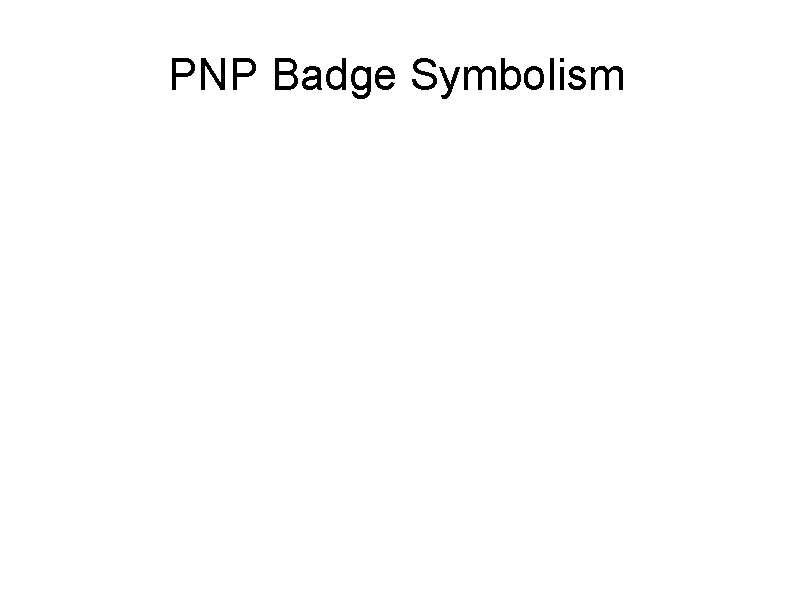 PNP Badge Symbolism 