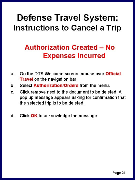 Defense Travel System: Instructions to Cancel a Trip Authorization Created – No Expenses Incurred