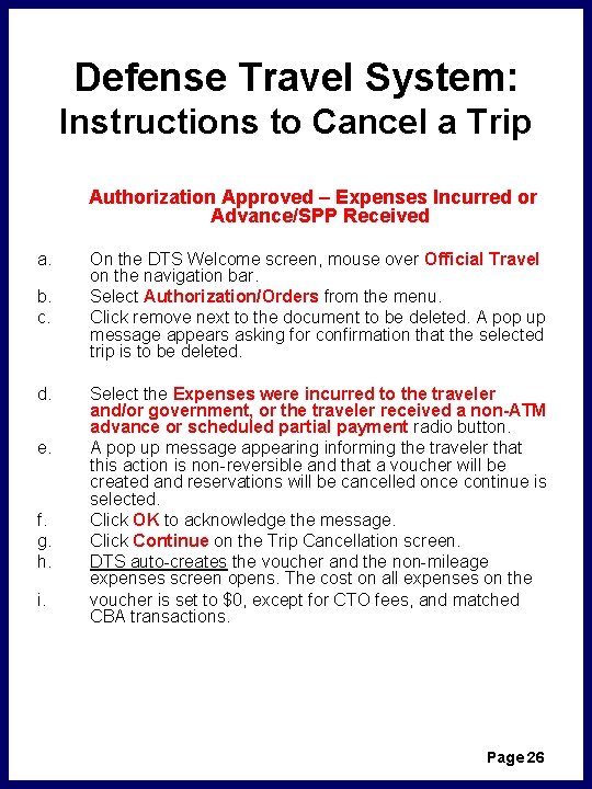 Defense Travel System: Instructions to Cancel a Trip Authorization Approved – Expenses Incurred or