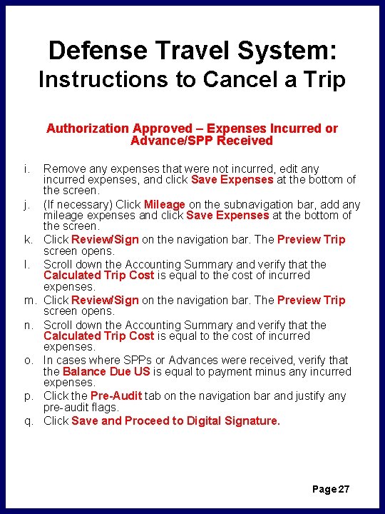 Defense Travel System: Instructions to Cancel a Trip Authorization Approved – Expenses Incurred or