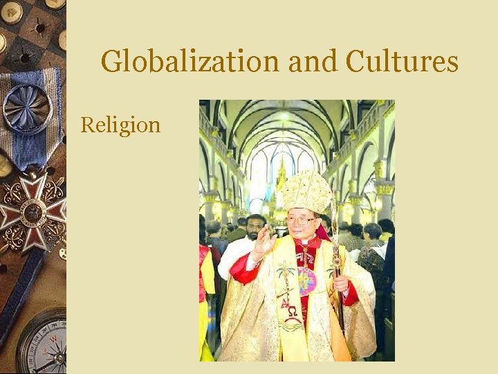 Globalization and Cultures Religion 