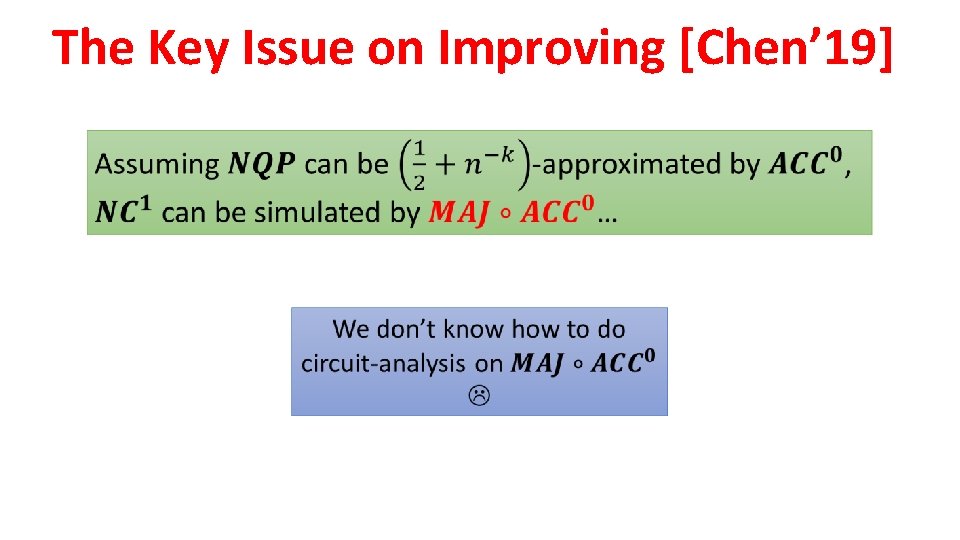 The Key Issue on Improving [Chen’ 19] 