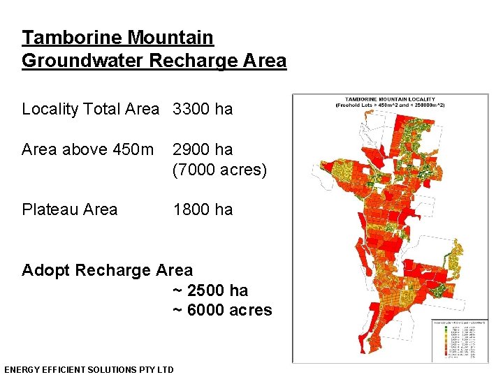 Tamborine Mountain Groundwater Recharge Area Locality Total Area 3300 ha Area above 450 m