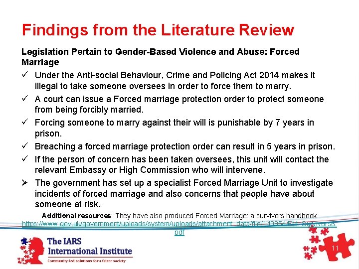  Findings from the Literature Review Legislation Pertain to Gender-Based Violence and Abuse: Forced