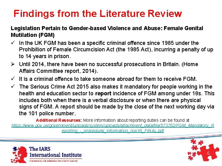  Findings from the Literature Review Legislation Pertain to Gender-based Violence and Abuse: Female