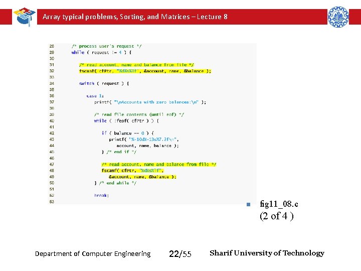 Array typical problems, Sorting, and Matrices – Lecture 8 n fig 11_08. c (2 Array typical problems, Sorting, and Matrices – Lecture 8 n fig 11_08. c (2