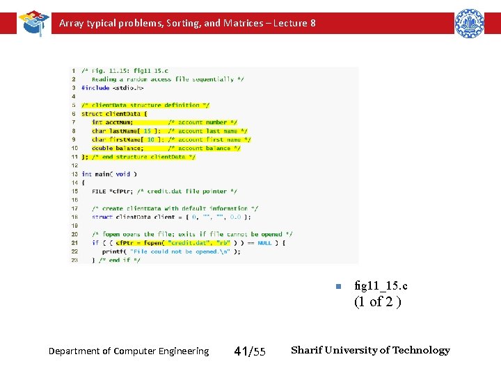 Array typical problems, Sorting, and Matrices – Lecture 8 n fig 11_15. c (1 Array typical problems, Sorting, and Matrices – Lecture 8 n fig 11_15. c (1