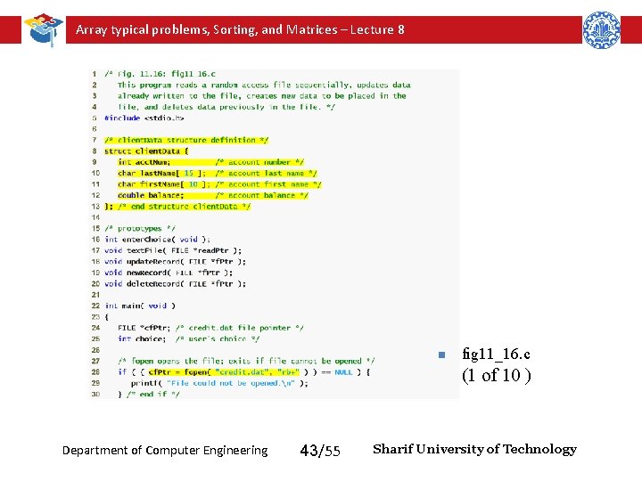 Array typical problems, Sorting, and Matrices – Lecture 8 n fig 11_16. c (1 Array typical problems, Sorting, and Matrices – Lecture 8 n fig 11_16. c (1