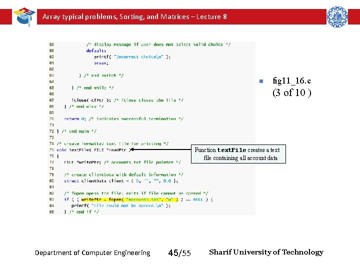 Array typical problems, Sorting, and Matrices – Lecture 8 n fig 11_16. c (3 Array typical problems, Sorting, and Matrices – Lecture 8 n fig 11_16. c (3