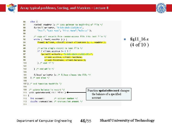 Array typical problems, Sorting, and Matrices – Lecture 8 n fig 11_16. c (4 Array typical problems, Sorting, and Matrices – Lecture 8 n fig 11_16. c (4