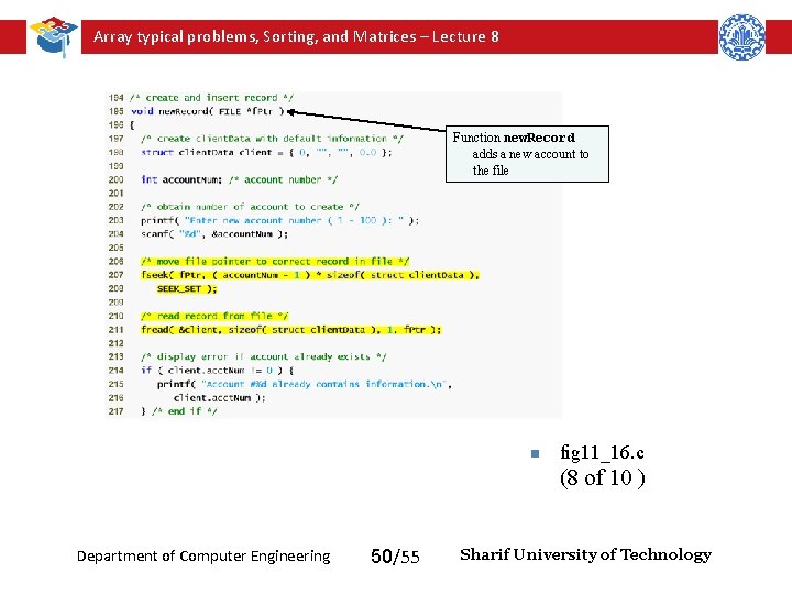 Array typical problems, Sorting, and Matrices – Lecture 8 Function new. Record adds a Array typical problems, Sorting, and Matrices – Lecture 8 Function new. Record adds a