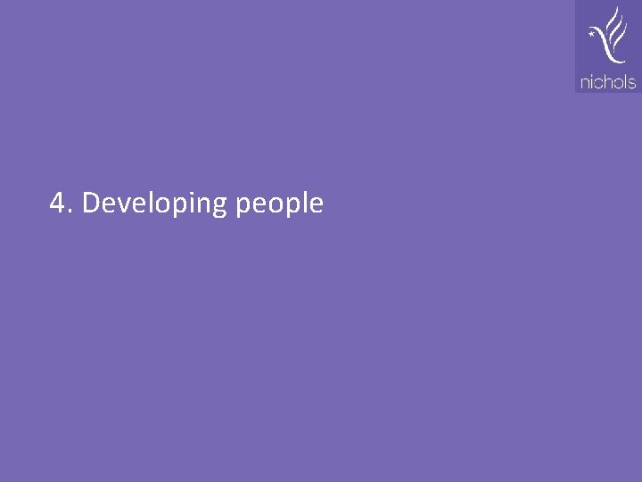 4. Developing people 