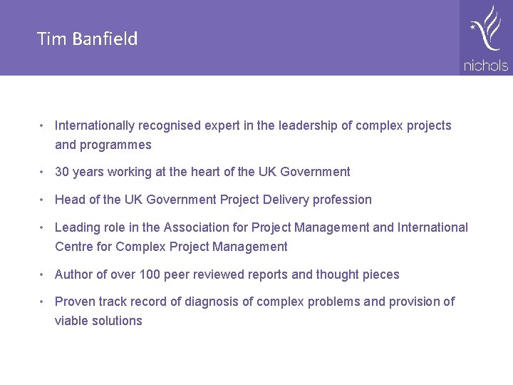 Tim Banfield • Internationally recognised expert in the leadership of complex projects and programmes