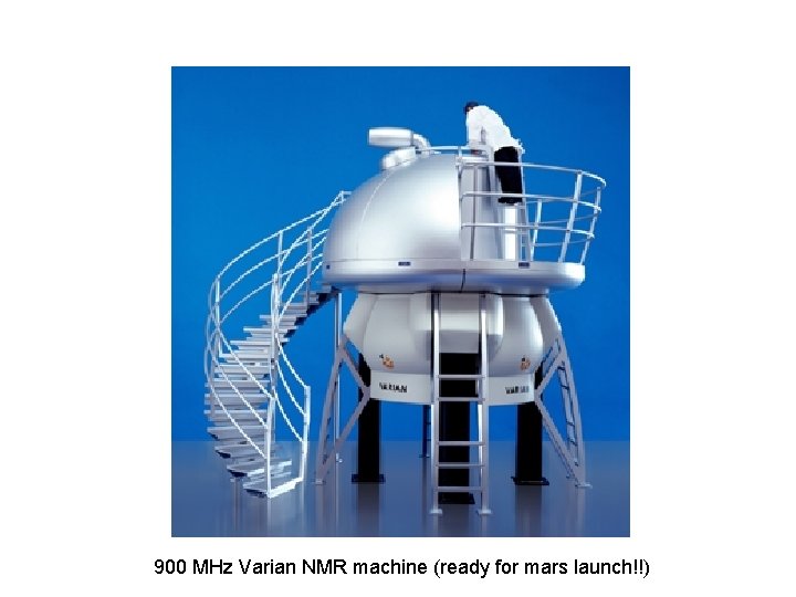 900 MHz Varian NMR machine (ready for mars launch!!) 900 MHz Varian NMR machine (ready for mars launch!!)