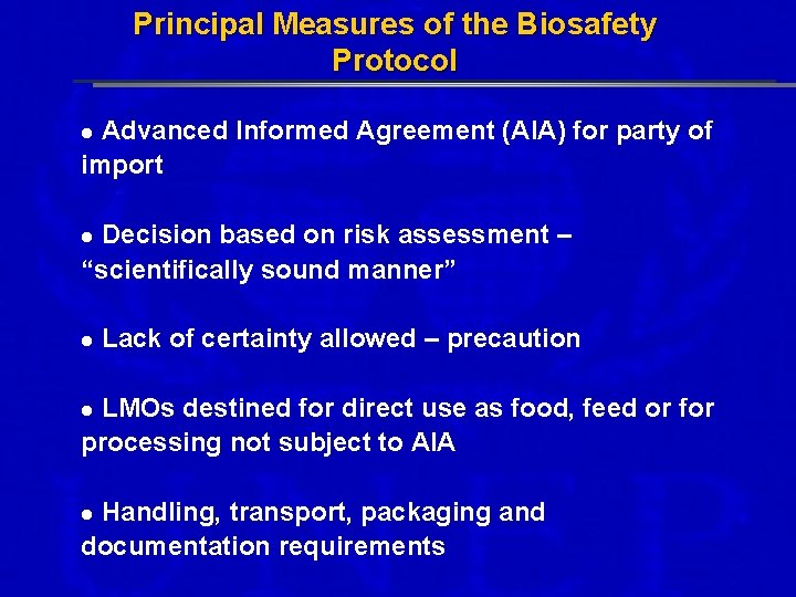 Principal Measures of the Biosafety Protocol Advanced Informed Agreement (AIA) for party of import