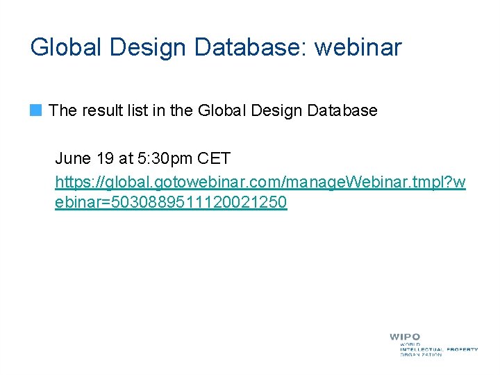 Global Design Database: webinar The result list in the Global Design Database June 19