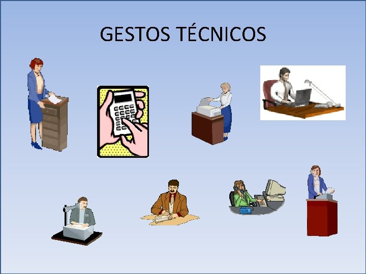 GESTOS TÉCNICOS 