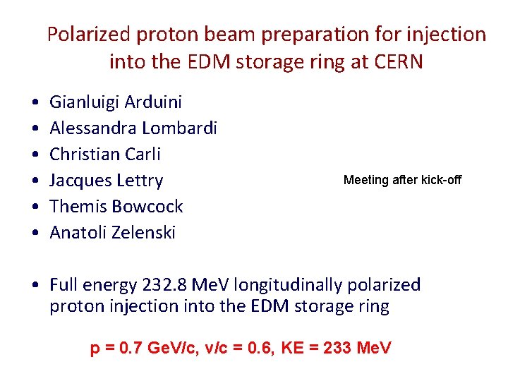 Polarized proton beam preparation for injection into the EDM storage ring at CERN • Polarized proton beam preparation for injection into the EDM storage ring at CERN •