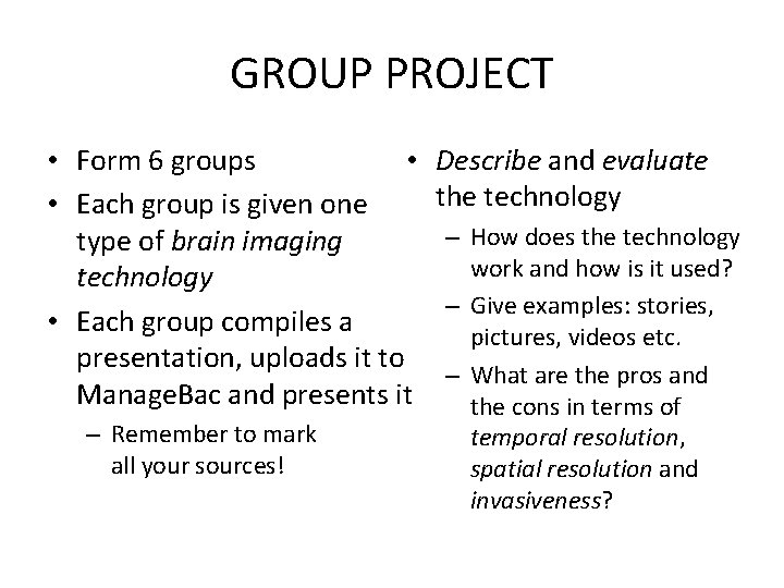GROUP PROJECT • Form 6 groups • • Each group is given one type