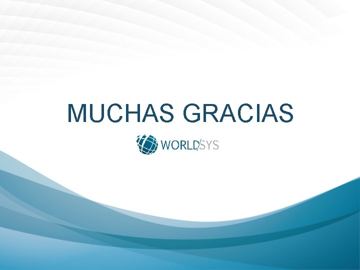 MUCHAS GRACIAS 