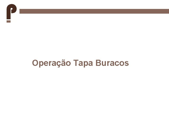 Operação Tapa Buracos 