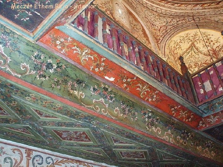Meczet Ethem Beja - interior Meczet Ethem Beja - interior