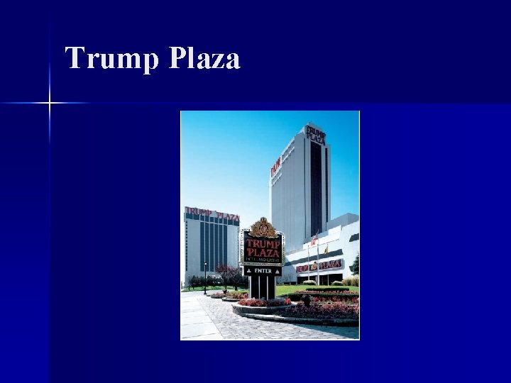 Trump Plaza 