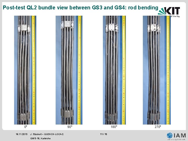 Post-test QL 2 bundle view between GS 3 and GS 4: rod bending 0° Post-test QL 2 bundle view between GS 3 and GS 4: rod bending 0°