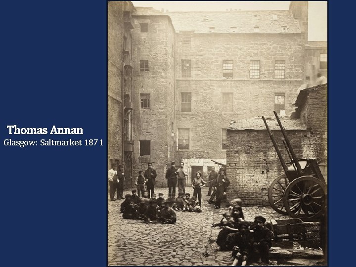 Thomas Annan Glasgow: Saltmarket 1871 