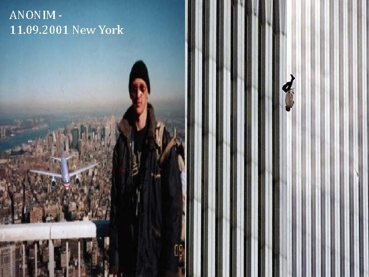 ANONIM 11. 09. 2001 New York 