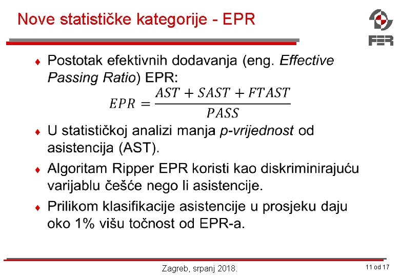 Nove statističke kategorije - EPR ¨ Zagreb, srpanj 2018. 11 od 17 