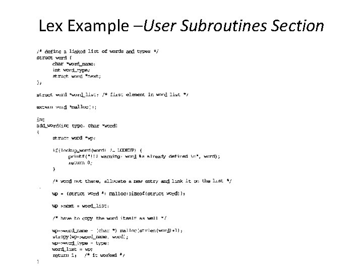 Lex Example –User Subroutines Section 