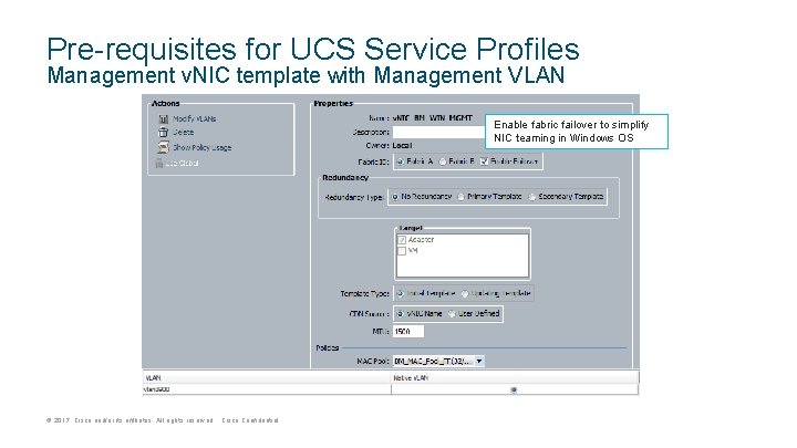 Pre-requisites for UCS Service Profiles Management v. NIC template with Management VLAN Enable fabric