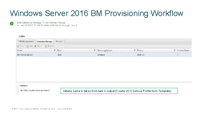 Windows Server 2016 BM Provisioning Workflow Initiator name is taken from task 2 output