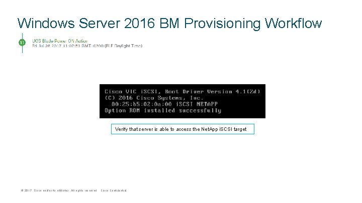 Windows Server 2016 BM Provisioning Workflow Verify that server is able to access the