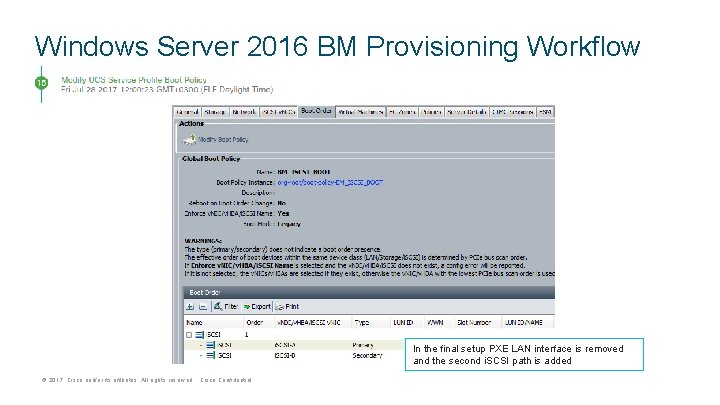 Windows Server 2016 BM Provisioning Workflow In the final setup PXE LAN interface is