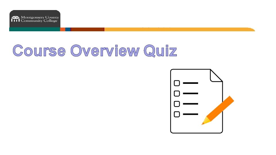 Course Overview Quiz 