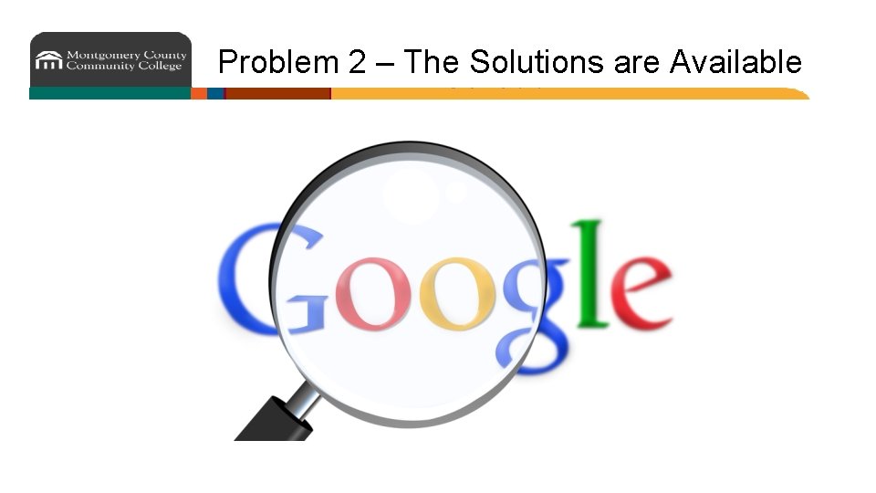 Problem 2 – The Solutions are Available 