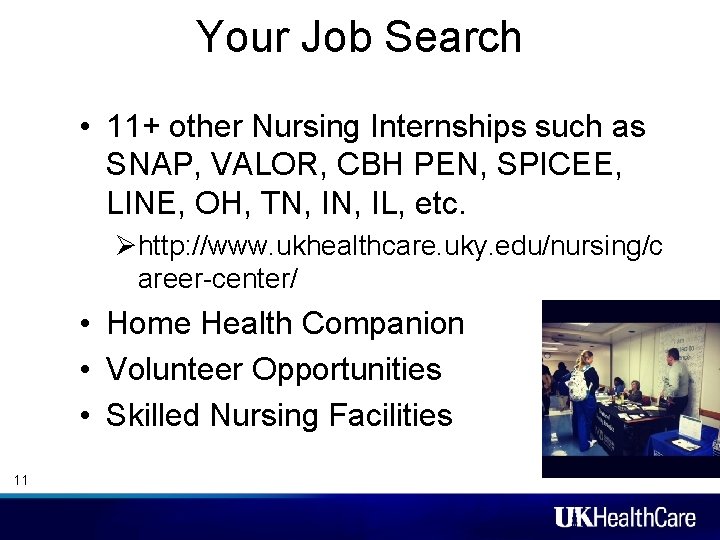 Your Job Search • 11+ other Nursing Internships such as SNAP, VALOR, CBH PEN,