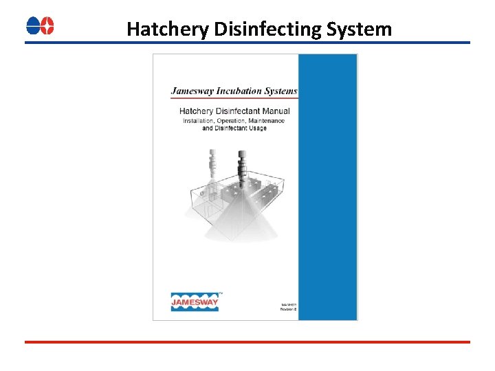 Hatchery Disinfecting System 