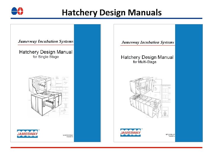 Hatchery Design Manuals Hatchery Design Manuals