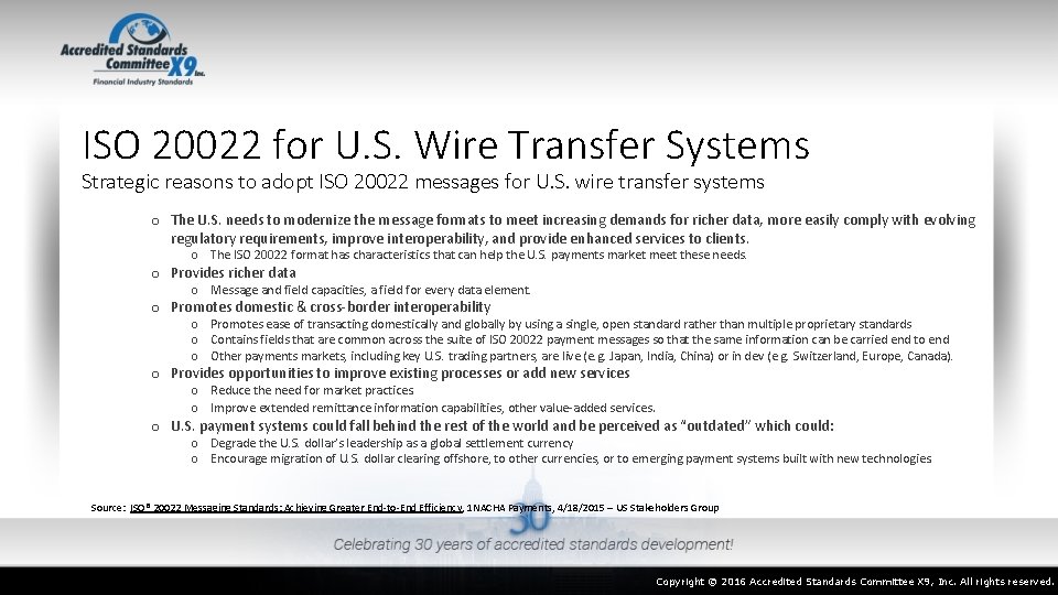 ISO 20022 for U. S. Wire Transfer Systems Strategic reasons to adopt ISO 20022