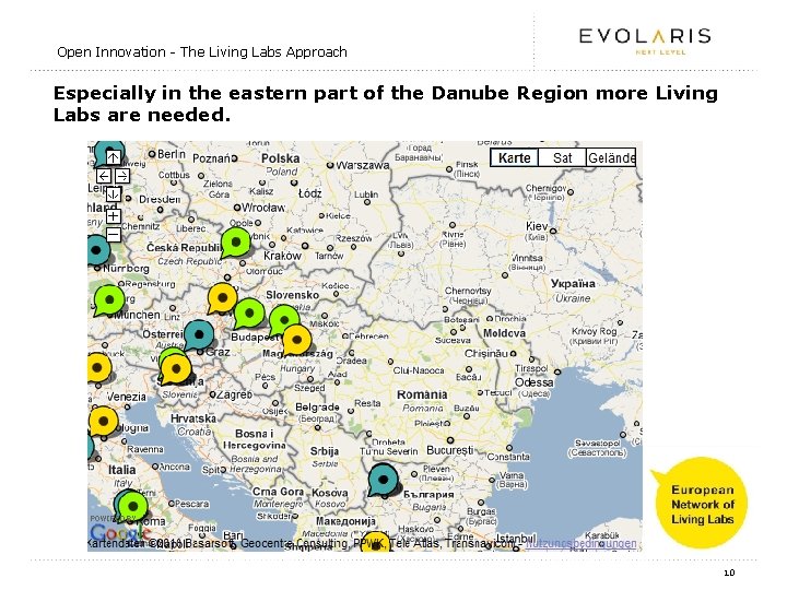 Open Innovation - The Living Labs Approach Especially in the eastern part of the