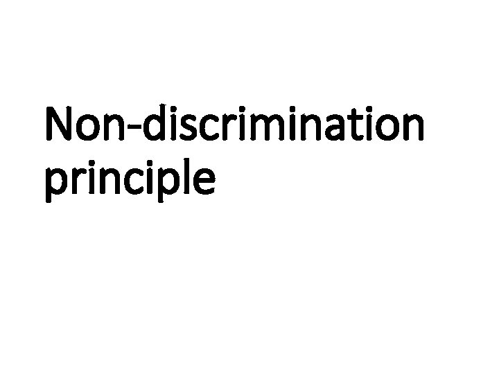 Non-discrimination principle 