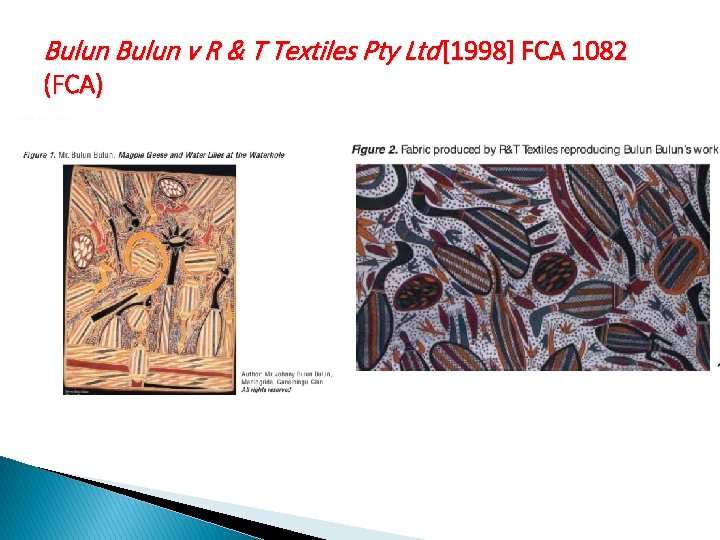 Bulun v R & T Textiles Pty Ltd [1998] FCA 1082 (FCA) 